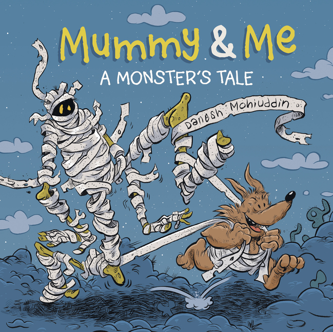 Mummy & Me: A Monster's Tale