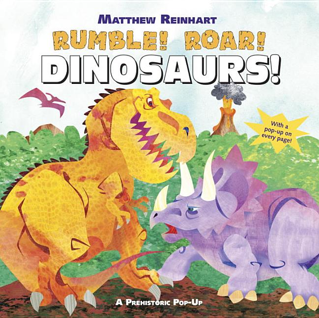 Rumble! Roar! Dinosaurs!