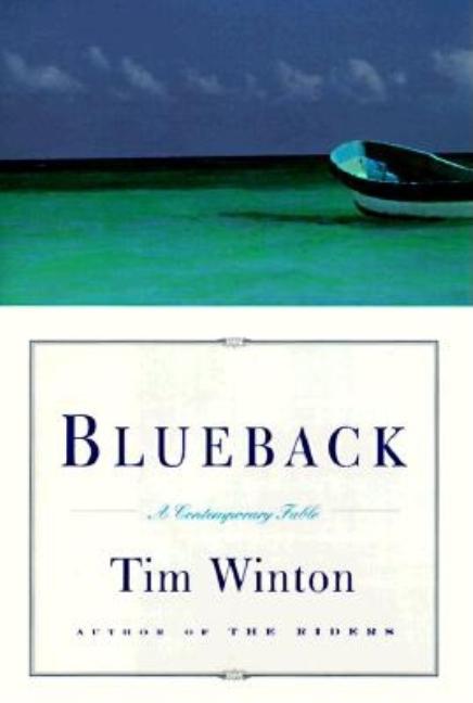 Blueback: A Contemporary Fable