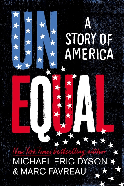 Unequal: A Story of America