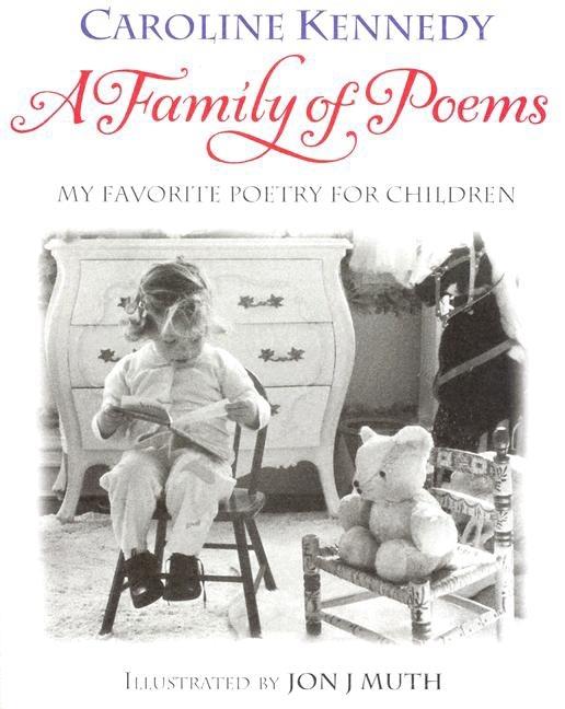 A Family of Poems: My Favorite Poetry for Children