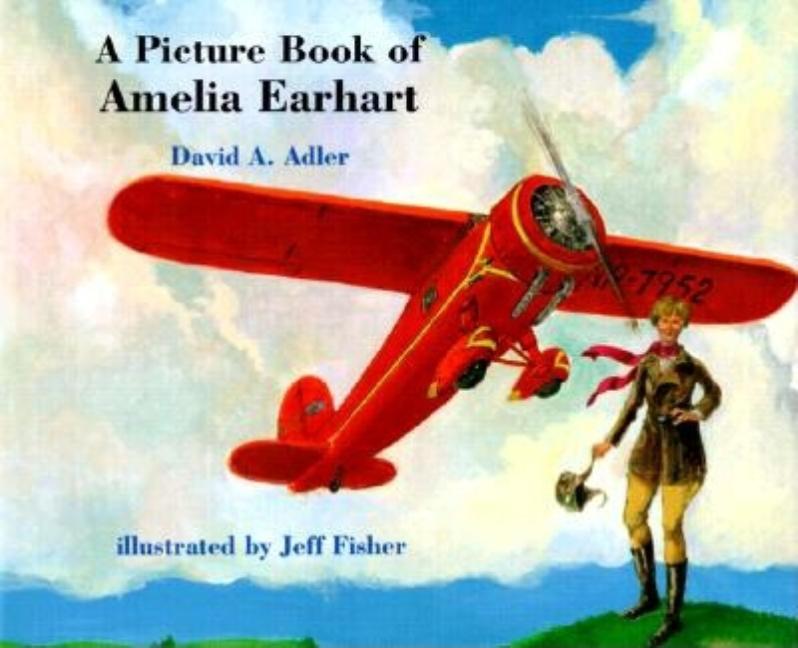 A Picture Book of Amelia Earhart