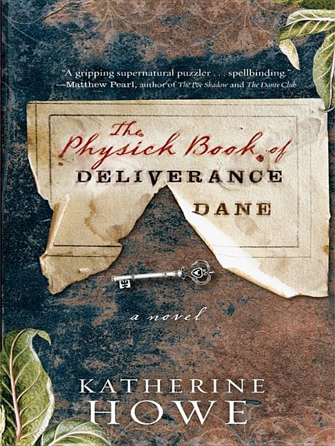 The Physick Book of Deliverance Dane