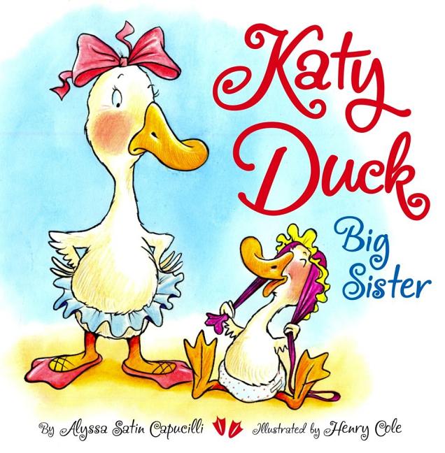 Katy Duck, Big Sister