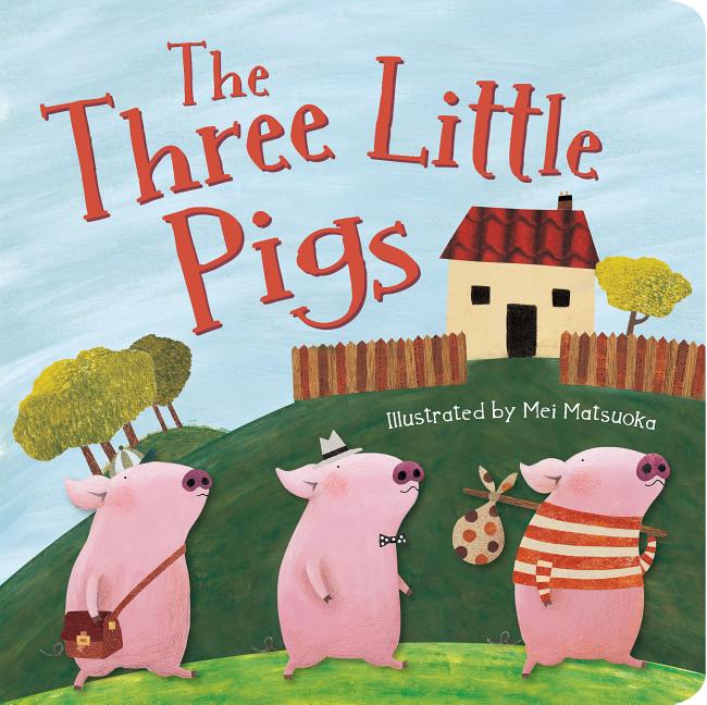 The Three Little Pigs