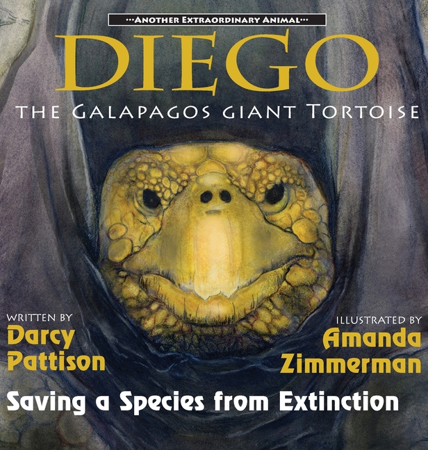 Diego, the Galápagos Giant Tortoise: Saving a Species from Extinction