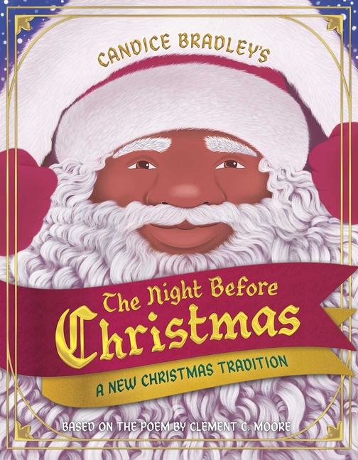 The Night Before Christmas: A New Christmas Tradition