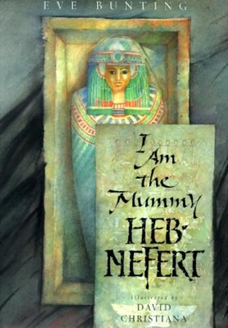 I Am the Mummy Heb-Nefert