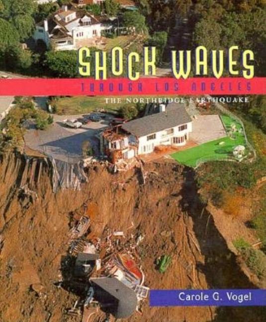 Shock Waves Through Los Angeles: The 1994 Northridge Earthquake