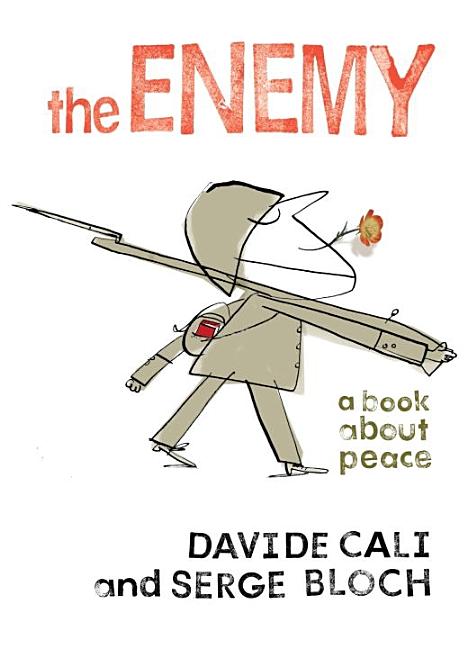 The Enemy: A Book about Peace