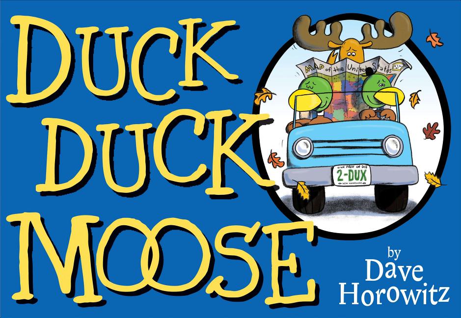 Duck, Duck, Moose