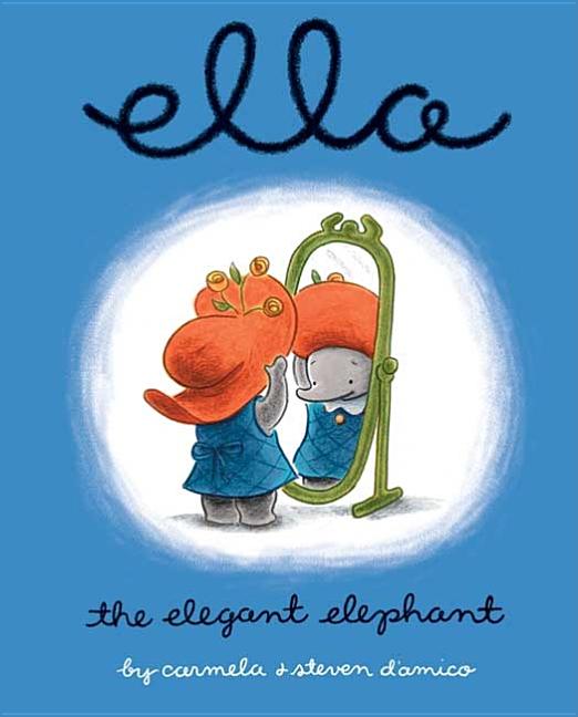 Ella the Elegant Elephant