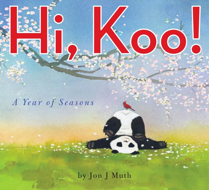 Hi, Koo!: A Year of Seasons