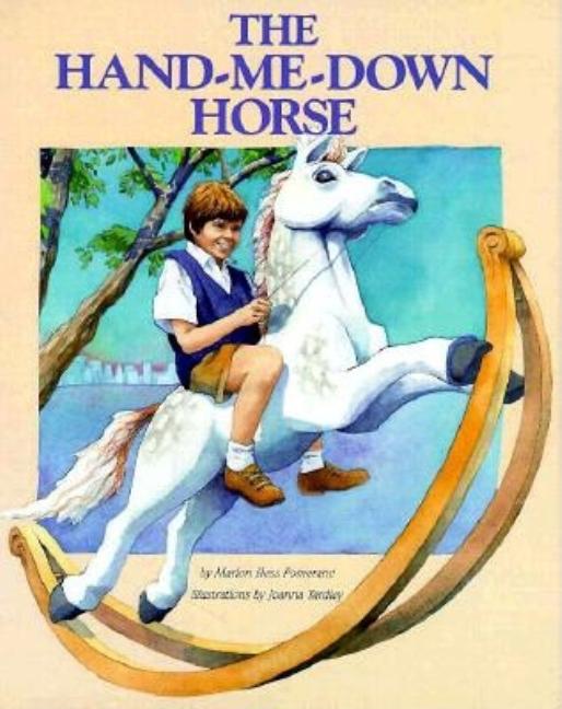 The Hand-Me-Down Horse