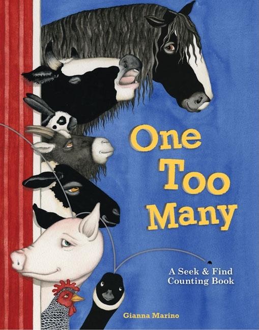 One Too Many: A Seek & Find Counting Book