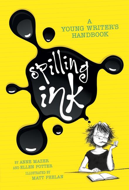 Spilling Ink: A Young Writer's Handbook