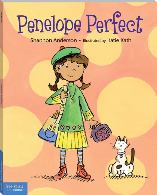 Penelope Perfect: A Tale of Perfectionism Gone Wild