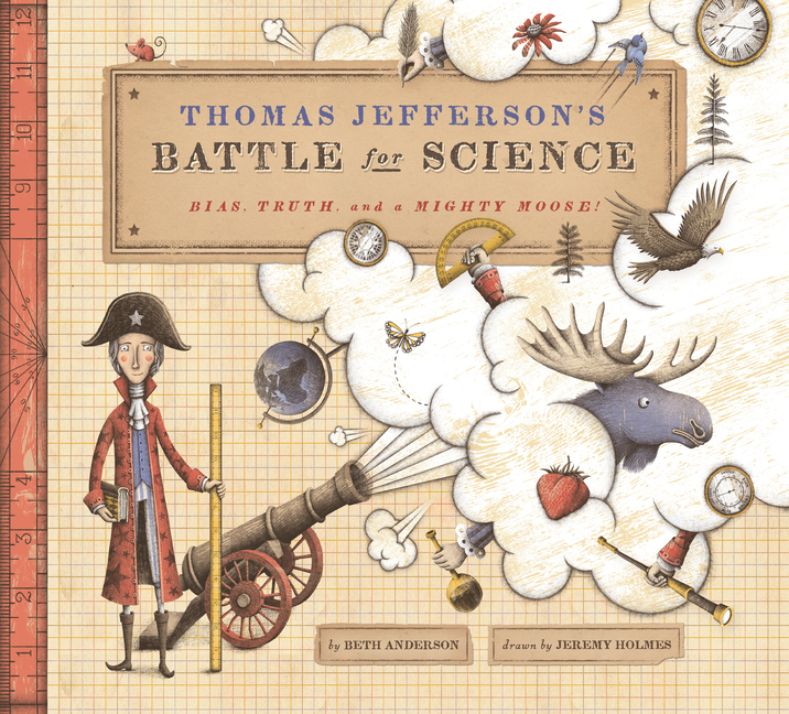 Thomas Jefferson's Battle for Science: Bias, Truth, and a Mighty Moose!