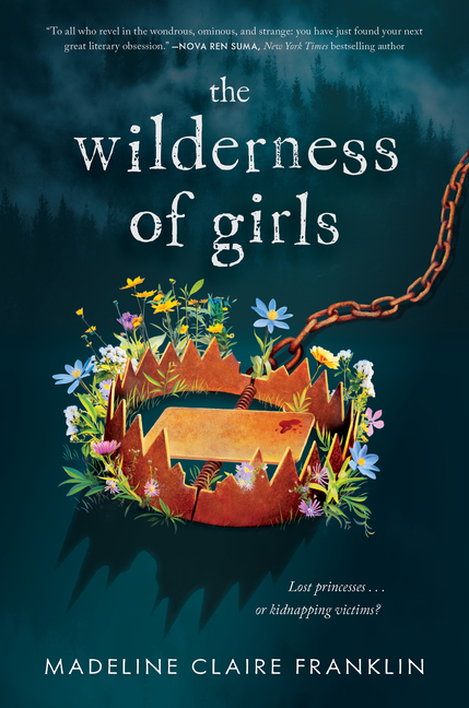 Wilderness of Girls, The
