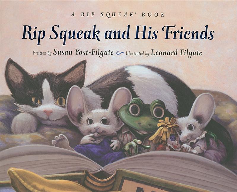 Rip Squeak and His Friends