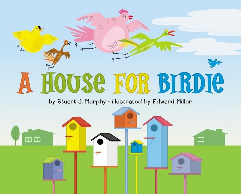 A House for Birdie