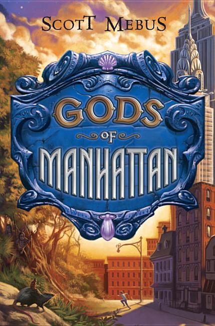 Gods of Manhattan