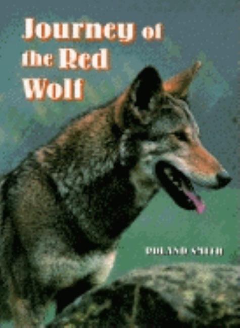 Journey of the Red Wolf