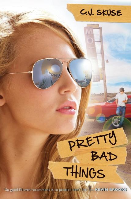 Pretty Bad Things