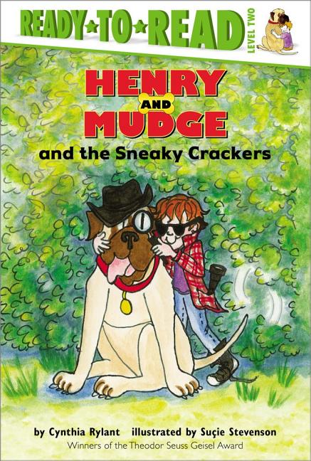 Henry and Mudge and the Sneaky Crackers