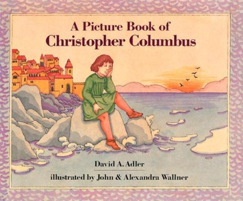 A Picture Book of Christopher Columbus