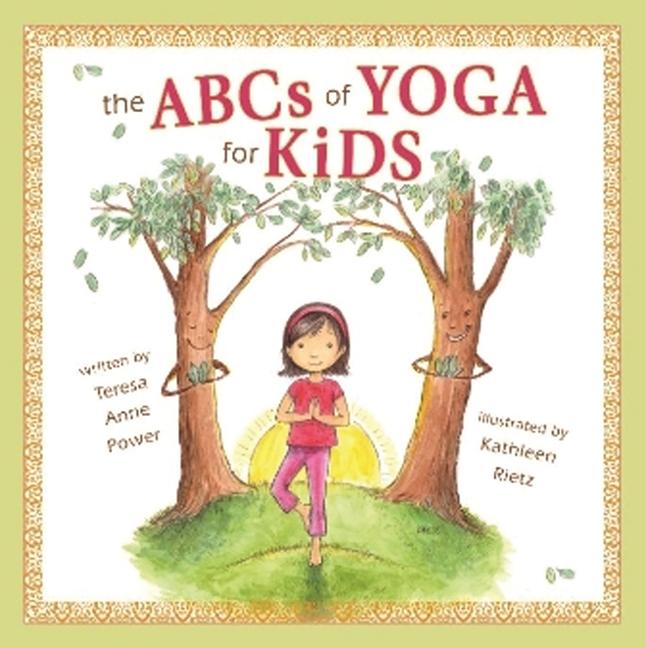 The ABCs of Yoga for Kids