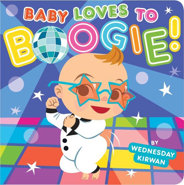 Baby Loves to Boogie!