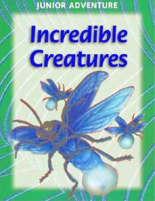 Incredible Creatures