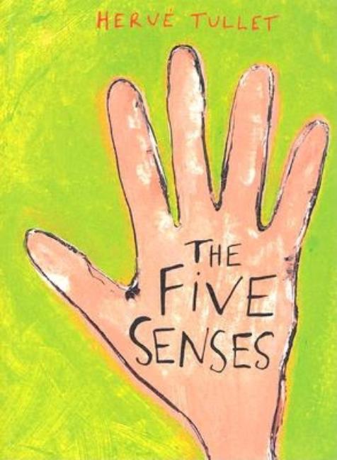 The Five Senses