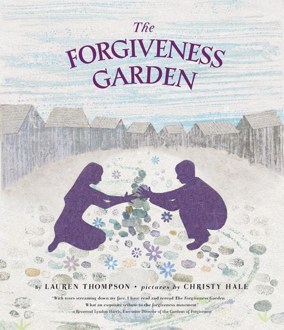 The Forgiveness Garden