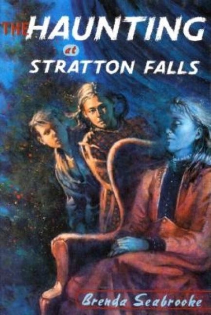 The Haunting at Stratton Falls