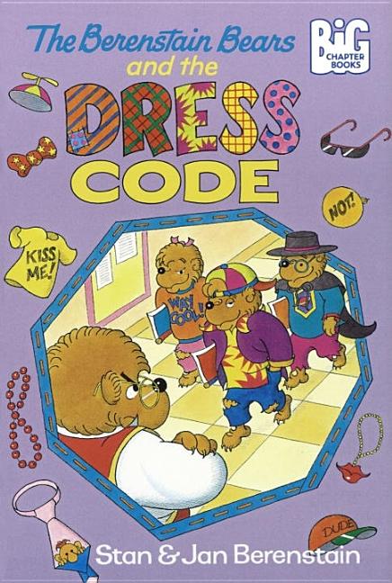 The Berenstain Bears and the Dress Code