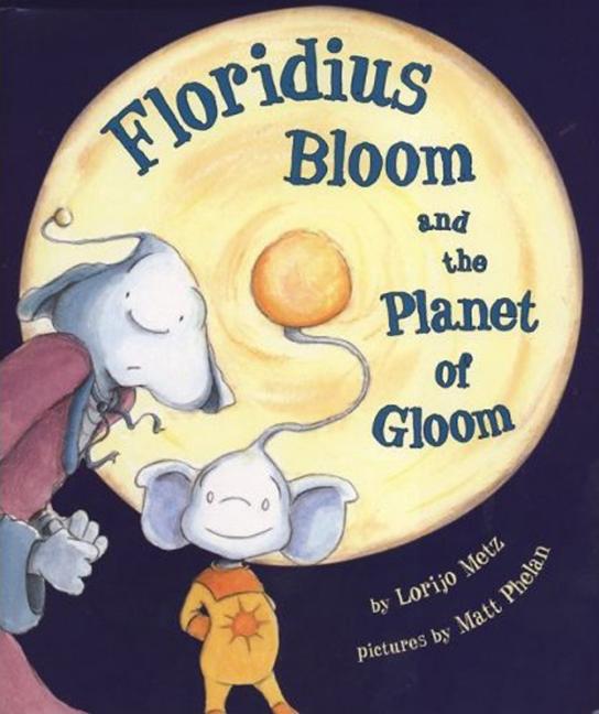 Floridius Bloom and the Planet of Gloom