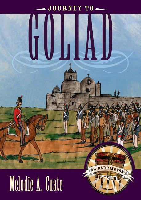 Journey to Goliad