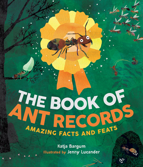 Book of Ant Records, The: Amazing Facts and Feats