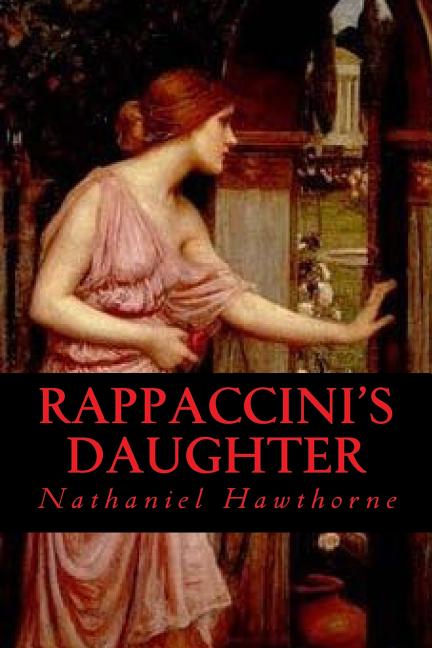 Rappaccini's Daughter