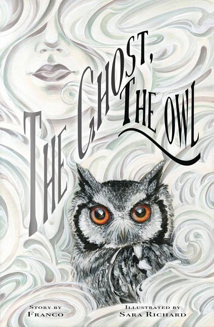 The Ghost, the Owl