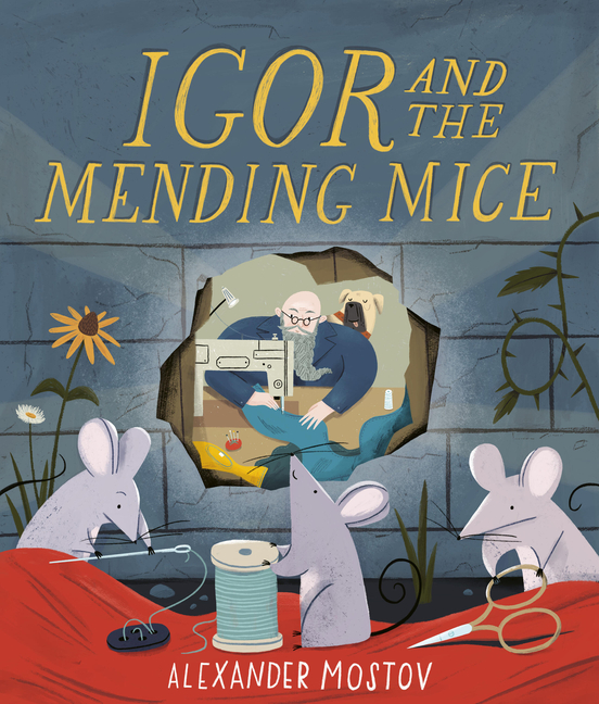 Igor and the Mending Mice