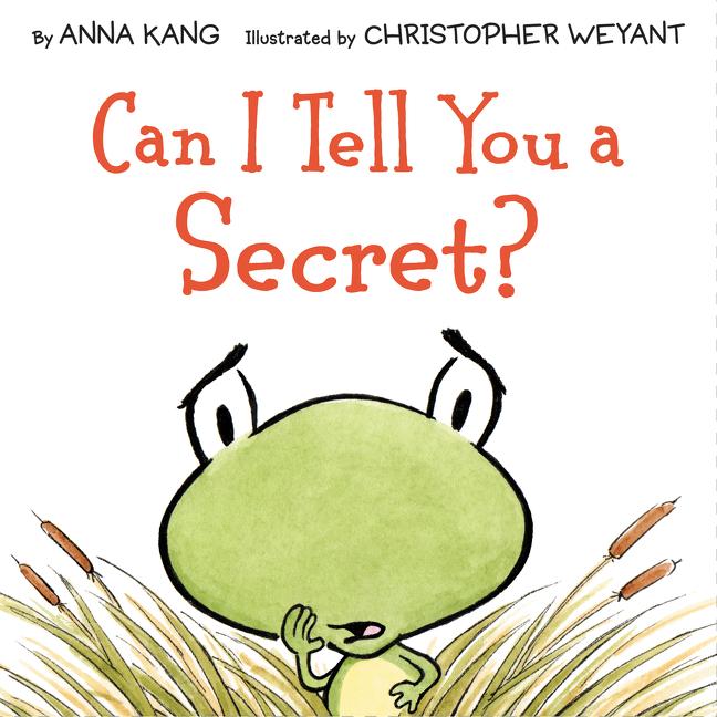 Can I Tell You a Secret?