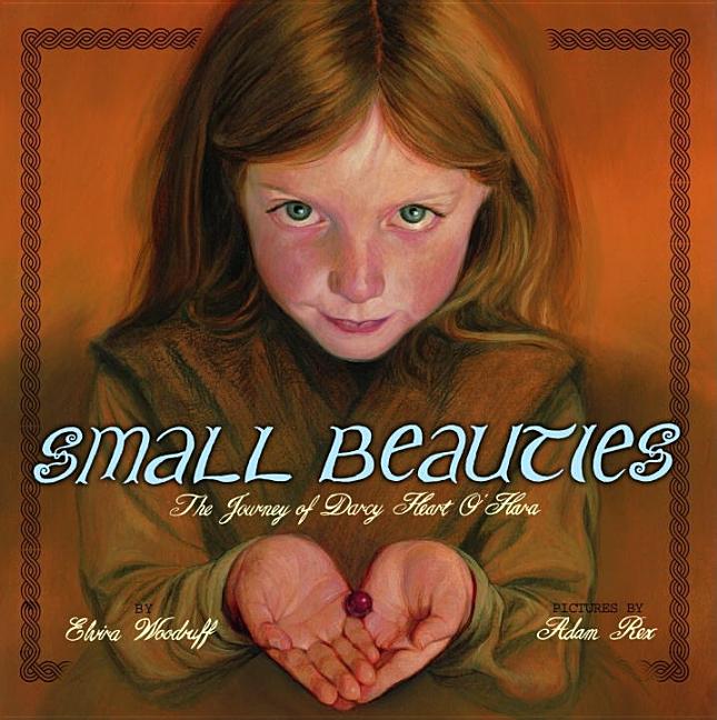 Small Beauties: The Journey of Darcy Heart O'Hara