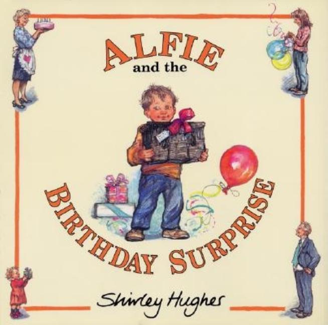 Alfie and the Birthday Surprise