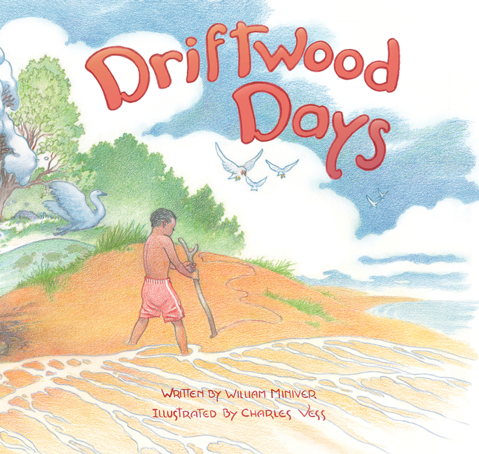 Driftwood Days