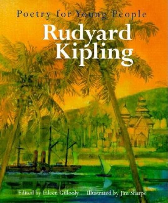 Poetry for Young People: Rudyard Kipling