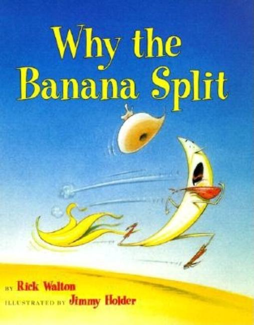 Why the Banana Split