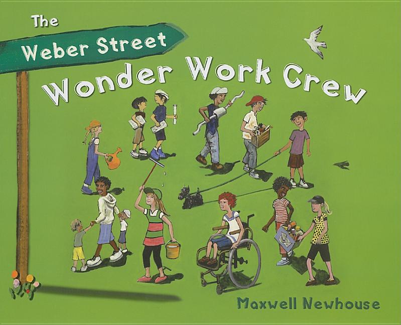 The Weber Street Wonder Work Crew